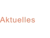 Aktuelles